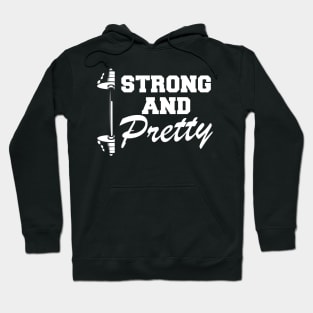 Workout - Strong and pretty Hoodie